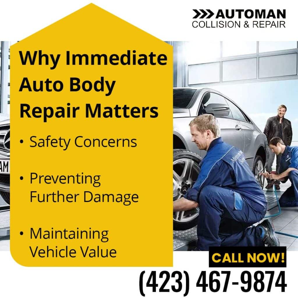 Why immediate Auto Body Repair matters